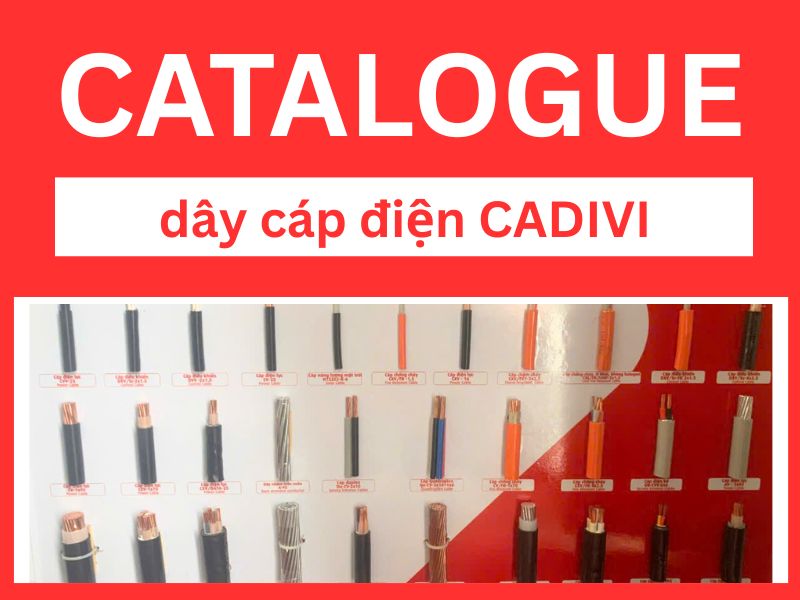 Catalogue dây cáp điện CADIVI