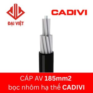 Cáp AV CADIVI 185mm2 0,6/1KV bọc nhôm hạ thế