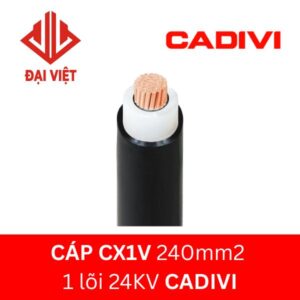 Cáp CX1V 240mm2 CADIVI 24KV