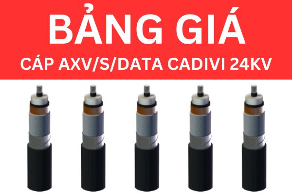 Bảng giá cáp AXV/S/DATA CADIVI 24KV