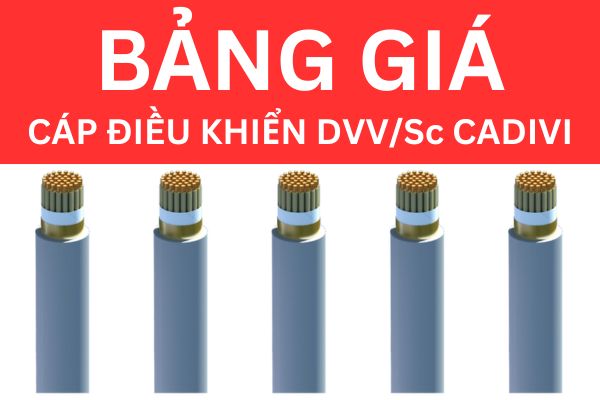 Bảng giá cáp điều khiển chống nhiễu DVV/Sc CADIVI mới nhất