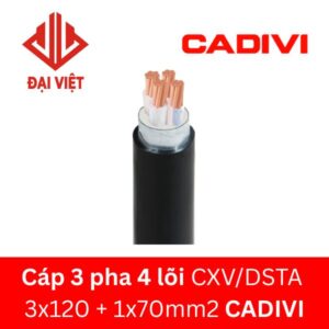 Cáp 3 pha 4 lõi CXV/DSTA 3x120 + 1x70mm2 CADIVI 0,6/1KV