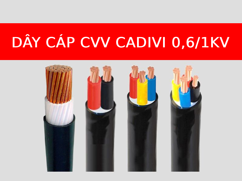 Dây cáp CVV hạ thế 0,6/1kV