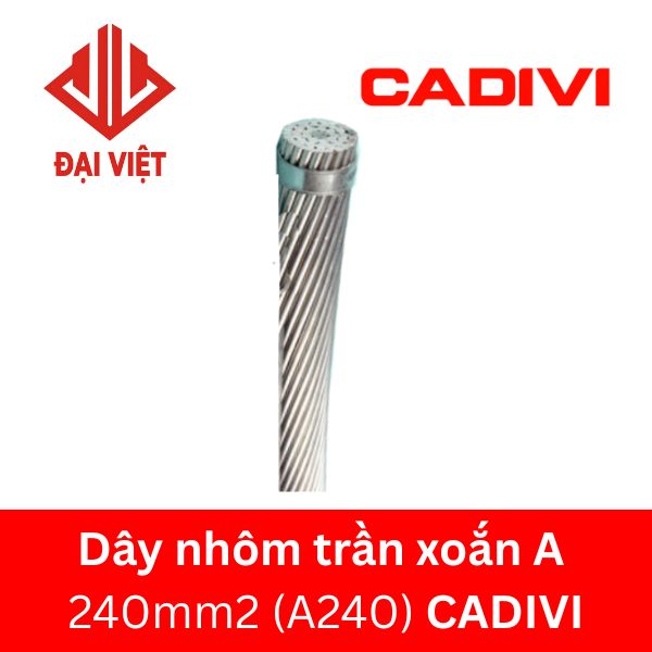 Dây nhôm trần xoắn A 240mm2 (A240) CADIVI