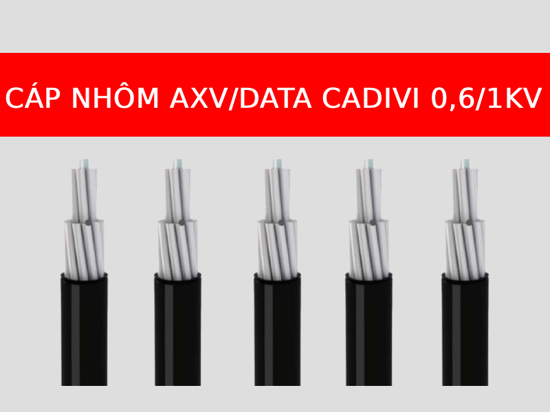 Cáp nhôm ngầm AXV/DATA CADIVI 1 lõi hạ thế 06/1KV