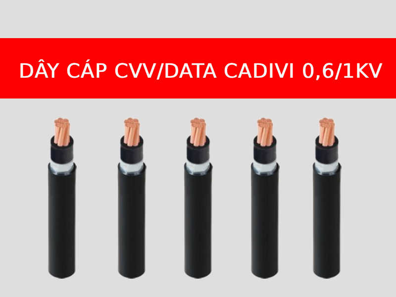 Dây cáp CVV/DATA ngầm hạ thế 0,6/1kV