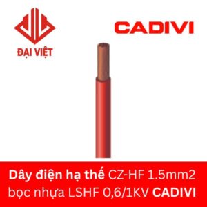 Dây điện hạ thế CZ-HF 1.5mm2 CADIVI bọc nhựa LSHF