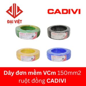 Dây đơn mềm VCm 150mm2 CADIVI ruột đồng