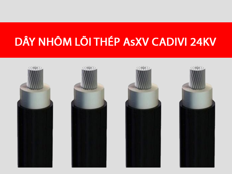 Dây nhôm lõi thép AsXV CADIVI 24KV, ruột nhôm, 1 lõi, cách điện XLPE, vỏ PVC