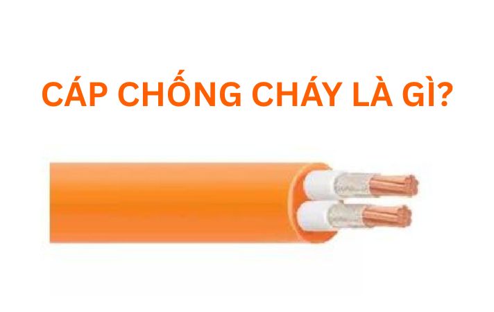 Dây cáp chống cháy
