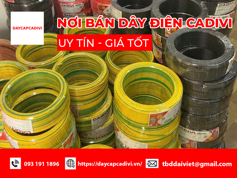 Nơi bán dây điện CADIVI uy tín giá tốt