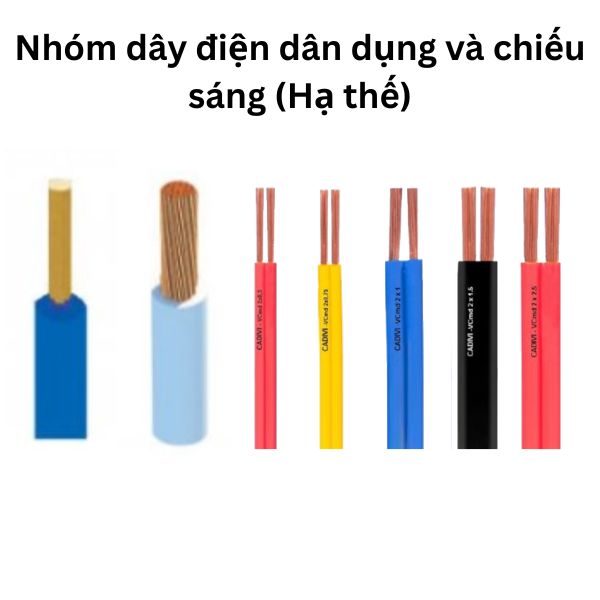 Nhóm dây điện dân dụng và chiếu sáng (Hạ thế)