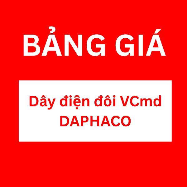 Bảng giá dây điện đôi VCmd DAPHACO