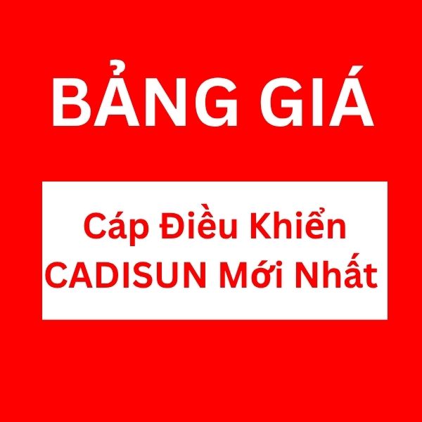 Bảng giá cáp điều khiển CADISUN